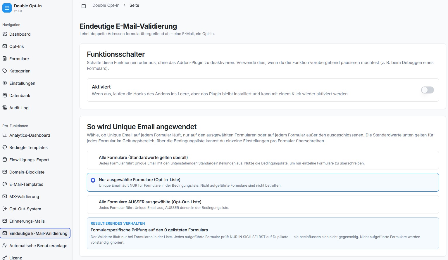 Eindeutige E-Mail-Validierung: doppelte Adressen formularübergreifend abweisen — eine E-Mail, ein Opt-in.