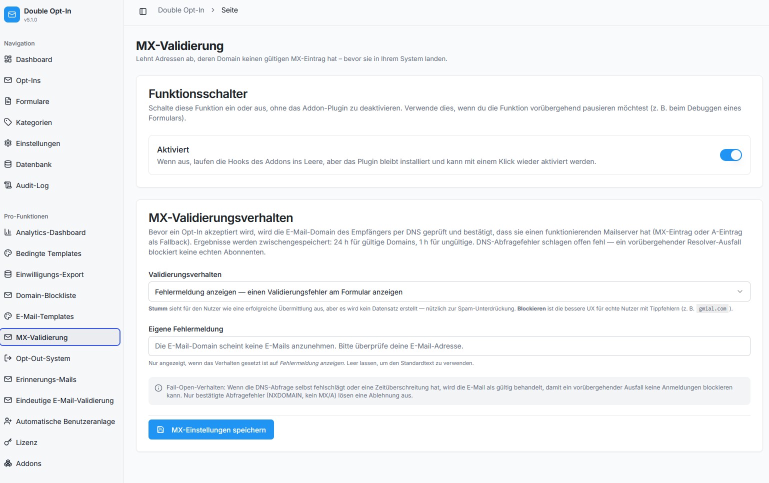 MX-Validierung prüft die Empfänger-Domain per DNS und blockt ungültige Adressen vor dem Eintrag.